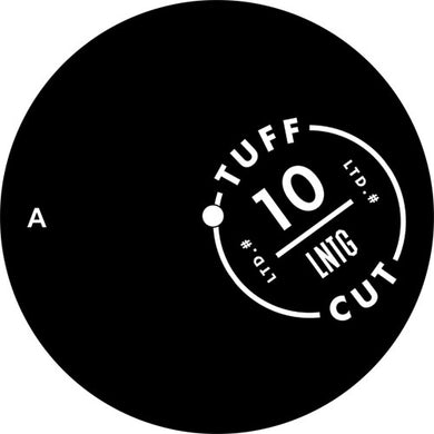 Late Nite Tuff Guy - Tuff Cut #10 - Hold Tite /I Don't Like Acid  - TUFF CUT   - 12