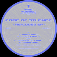 Code Of Silence - Re-Coded EP - Time Tunnel - 12