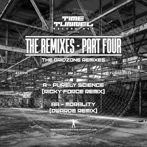 The Remixes Part Four - Gridzone - Ricky Force/ Dwarde Remixes - Time Tunnel - TUNNEL023 -12" vinyl