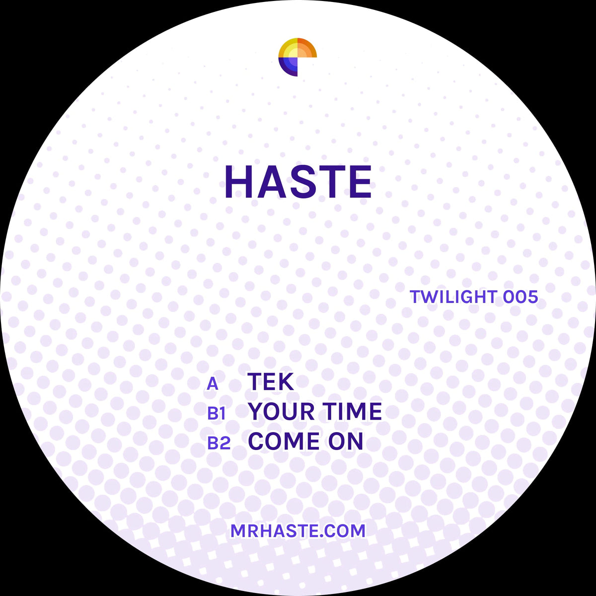 Haste - Tek EP - Twilight Records - TWILIGHT005 - 12