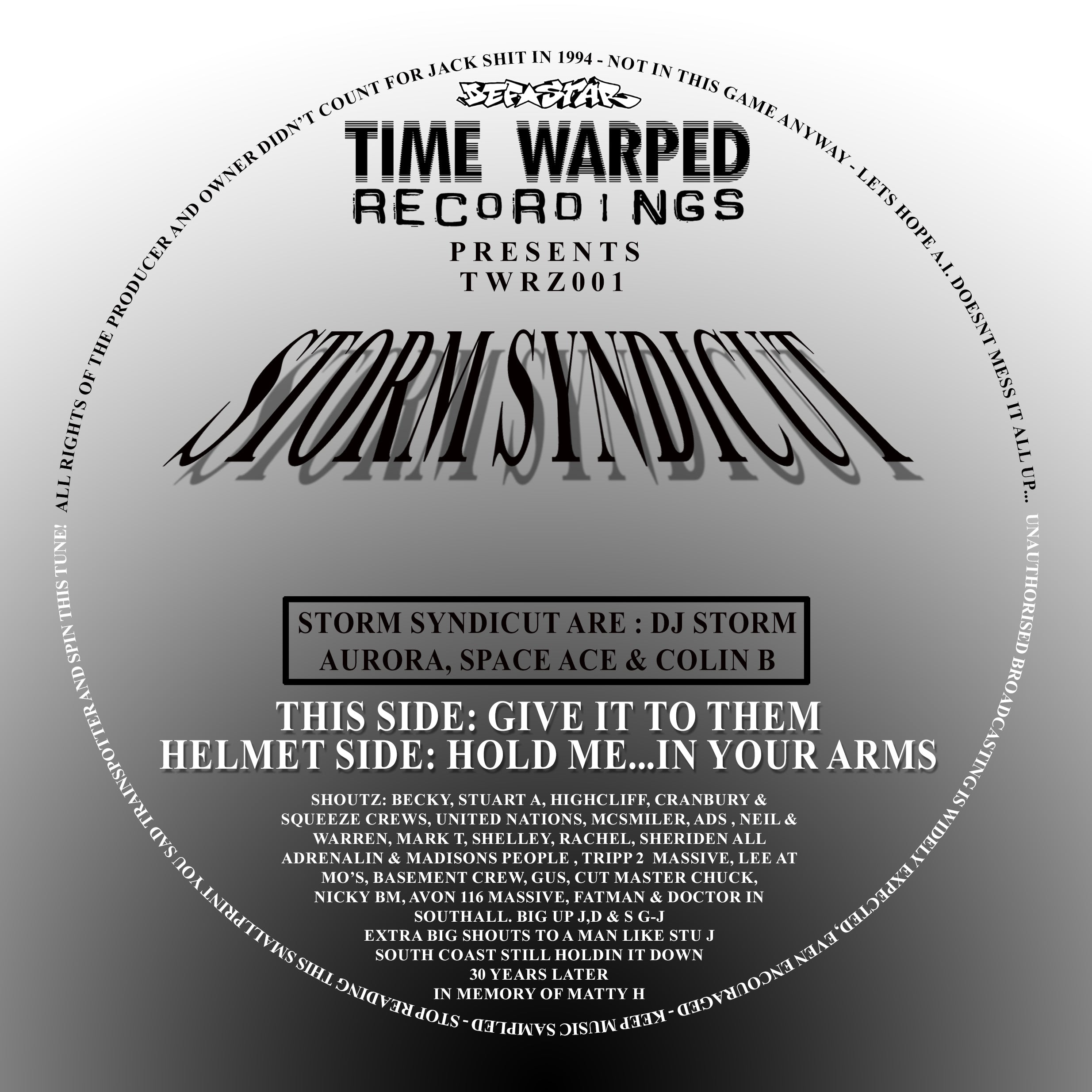 Storm Syndicut - Hold Me In Your Arms / Give It To Them - 1994 - remastered - Time Warped Recordings - TWRZ001 - Voodo Orange or Black Vinyl