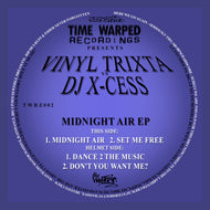 Vinyltrixta vs Dj X-cess - Midnight Air EP - Time Warped Recordings - TWRZ002D - 4 TRACKS WAV & MP3 - DIGITAL DOWNLOAD ONLY -