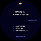 Haste & Dertie Bassett - Twilight Records - Out There EP - TWILIGHT003 - 12" Vinyl