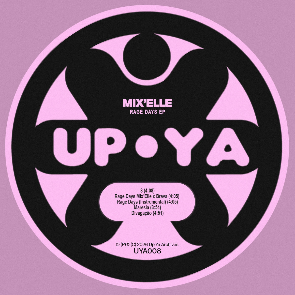 Mix'Elle - Rage Days EP - Up Ya Archives - UYA008 - 12" Vinyl