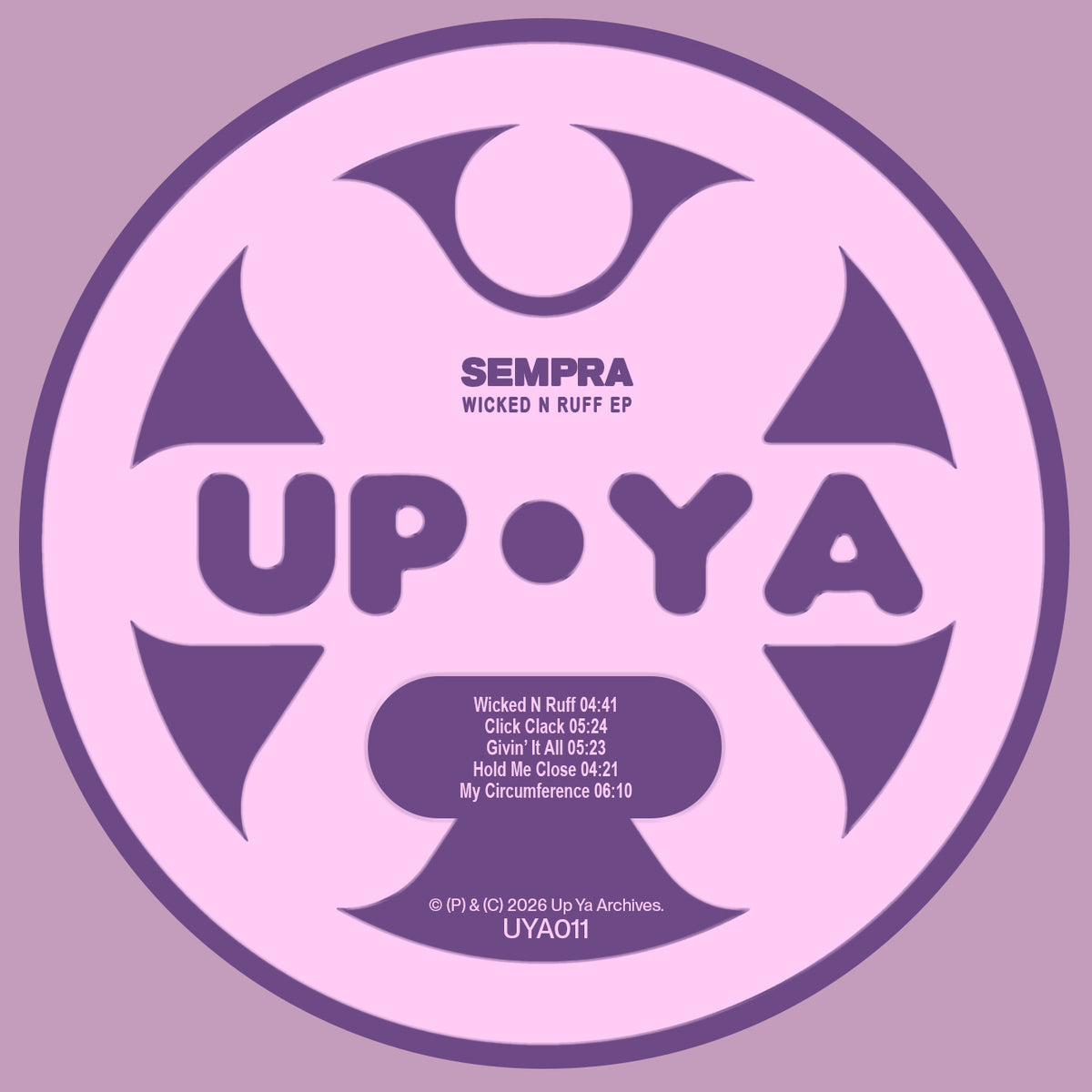 Sempra - Wicked N Ruff - UYA011