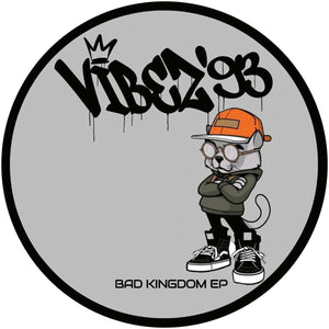 Unknown - Bad Kingdom EP [orange marbled vinyl] - Vibez '93 - VIBEZ93021 - 12"  Vinyl