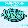 Januskopf / Dazzler & Potato / Wicked Dimension - Damn Tough Volume 2 - WICK005