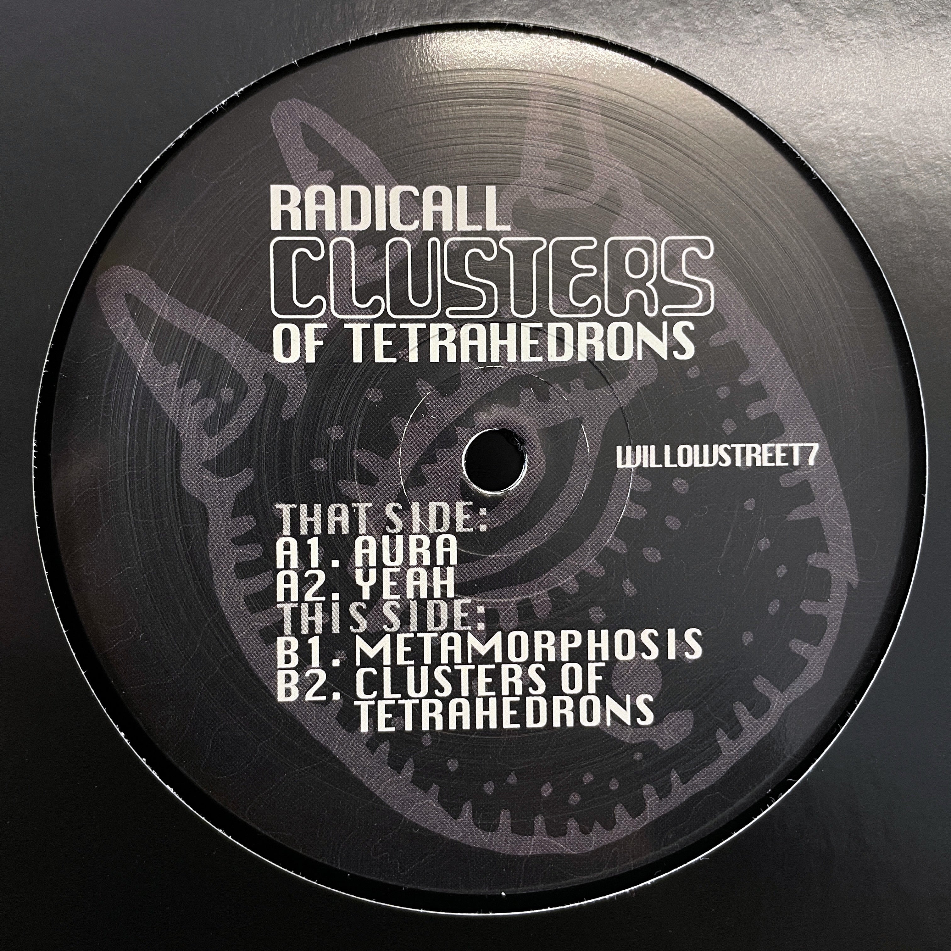 Radicall - Clusters of Tetrahedrons EP - A-side centre label