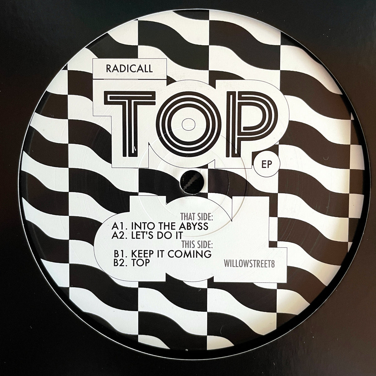Radicall - Top EP - WILLOWSTREET8 record label with tracklist