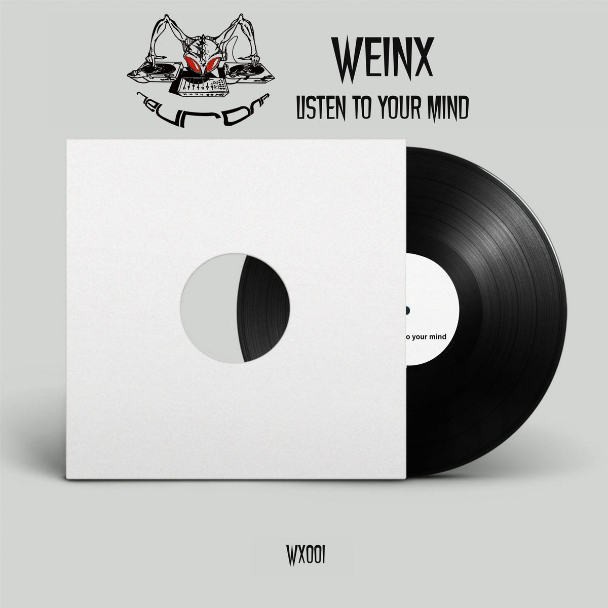 Segundo Milenio Records  - WEINX – LISTEN TO YOUR MIND  - WX001 - Spanish Import/Breaks
