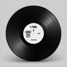 Load image into Gallery viewer, X PROD – I AM X PROD - Spanish Breakbeat import - 12&quot;  Vinyl - XPROD01