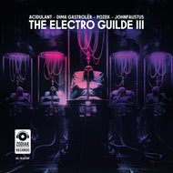 Acidulant, Dima Gastrolër, Pozek - Zodiak Commune Records - The Electro Guilde III [incl. poster] - ZC-ELEC011LTD - 12