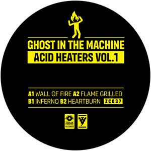 Ghost in the Machine - Zodiak Commune Records - Acid Heaters vol. 1 - ZC037LTD - 12" Vinyl - Acid Techno - Dutch Import