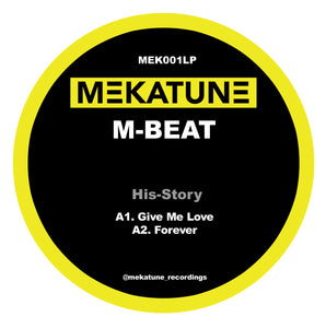 M-Beat – Give Me Love/Forever/Style (Sweet Girl & Cool Girl Mixes) – MEK001LP - Disc One Only 12" Vinyl