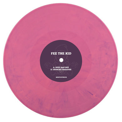 Fez The Kid - Nuff Bad Boy / Crunchy Paradise  - Meditator Music - MEDITATOR038 - (Pink & Purple Marbled 10'')