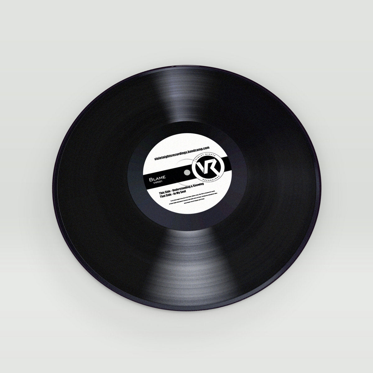 Blame - Understanding & Knowing / In My Soul - Violet Nights Recordings  VNR001 - 12" vinyl