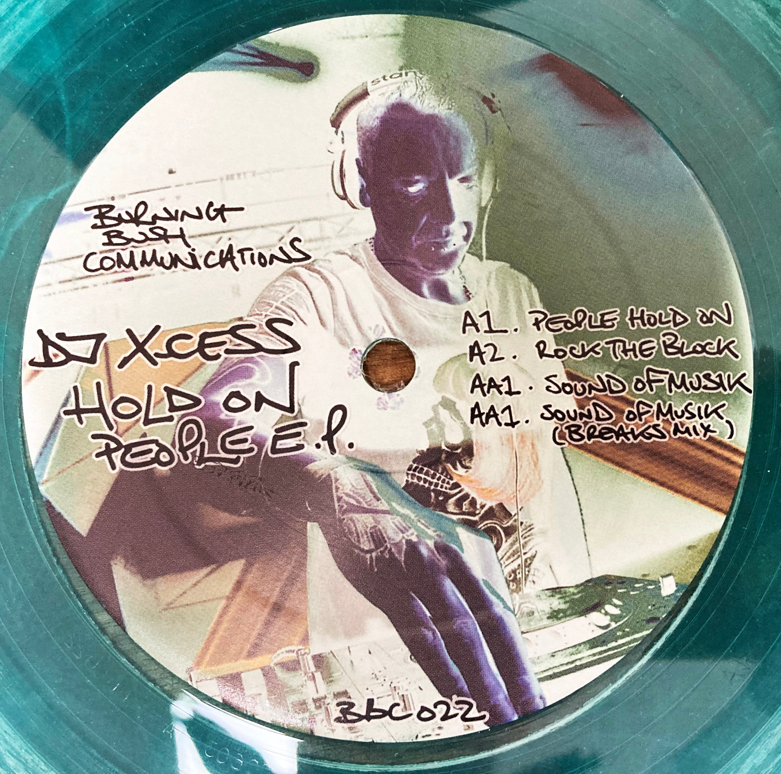 DJ X-cess - Hold On People EP  - Burning Bush Communications - BBC022 -  Minty Ice / or Black 12" Vinyl + digital