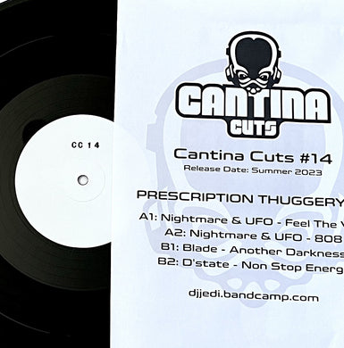 ++Exclusive Test Press++ Cantina Cuts 14  - Prescription Thuggery EP - Nightmare & UFO, D'state, Blade - 4 track 12