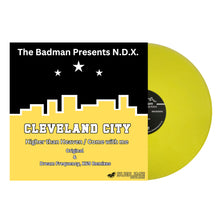 Load image into Gallery viewer, The Badman Presents: NDX – Higher Than Heaven / Come With Me - Sublime Recs / Cleveland City Records - 12&quot; Yellow Vinyl