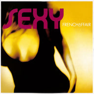 FRENCH AFFAIR - Sexy (reissue) - Dance On The Beat Italy - DOTB-28 - Transparent Pink Vinyl 12