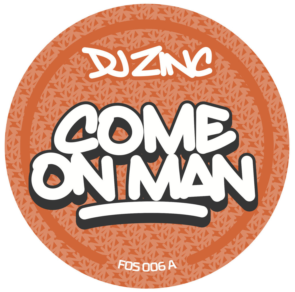 DJ Zinc - Down / Come On Man  - FOS006  - 12" vinyl