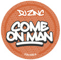 DJ Zinc - Down / Come On Man  - FOS006  - 12" vinyl