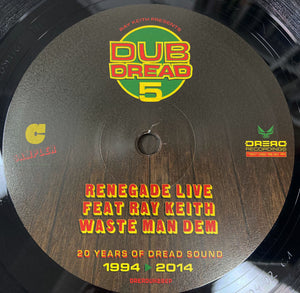 Ray Keith / Renegade Live – Dub Dread 5 Sampler EP - 2X12" VINYL + BONUS CD - DREADUK28