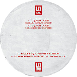 Echo Chamber -  Kloke & LQ / Duburban & Galvatron Dubkasm / LQ & MSHCode Remixes - Way Down   - 12"  Vinyl -  ECHO 010