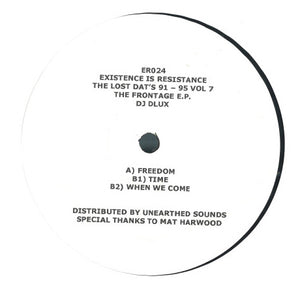 DJ D Lux – Lost Dats 91 - 95 Vol 7 - The Frontage E.P. - Existence Is Resistance – ER024
