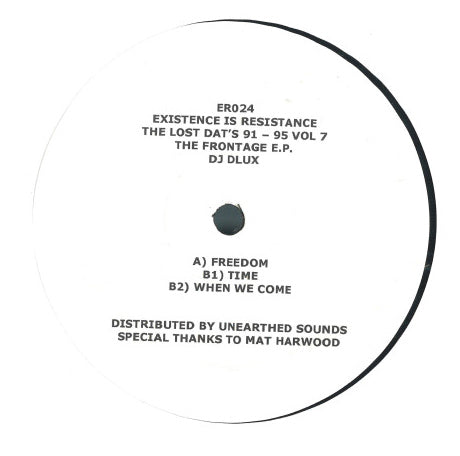 DJ D Lux – Lost Dats 91 - 95 Vol 7 - The Frontage E.P. - Existence Is Resistance – ER024