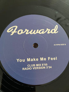 Forward – You Make Me Feel -  Repress - 12" Vinyl