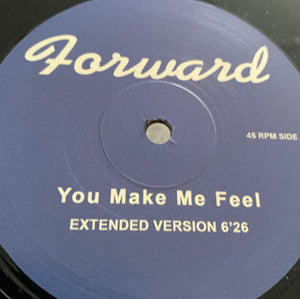Forward – You Make Me Feel -  Repress - 12" Vinyl