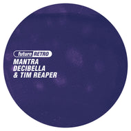 Mantra, Decibella & Tim Reaper - FR016 - Future Retro London - 12