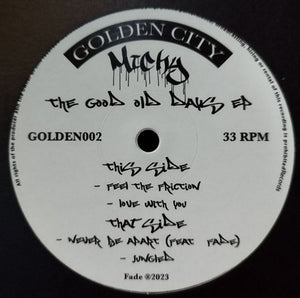 Golden City Records - Michy - The Good Old Days EP - Golden 002 - 12" Vinyl - Spanish Import