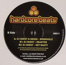 Load image into Gallery viewer, Quest &amp; Odissi - Wormhole / Reaktor / Get Nasty - Hardcore Beats - HB011 - 12" - Vinyl -  Near Mint (NM or M-)