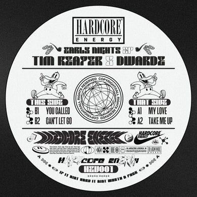 Tim Reaper, Dwarde - Early Nights EP - Hardcore Energy  -  HEV001 - 12