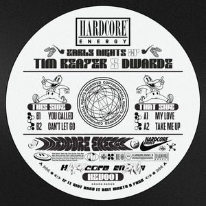 Tim Reaper, Dwarde - Early Nights EP - Hardcore Energy  -  HEV001 - 12" Vinyl