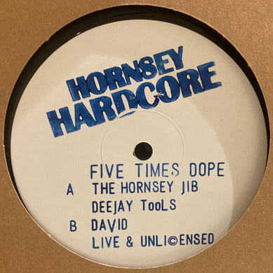 Hornsey Hardcore - Five Times Dope (Special Edition) - 12