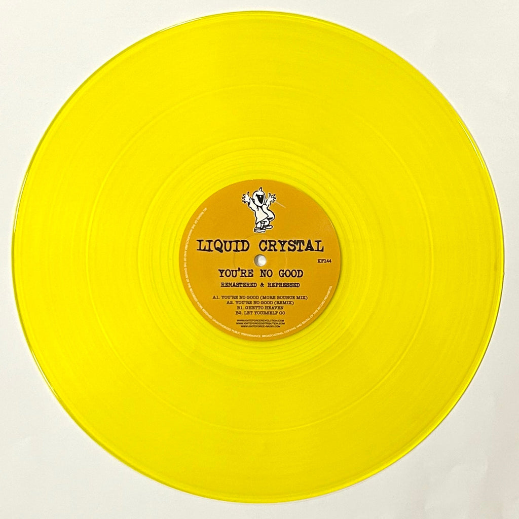 Liquid Crystal - You're No Good EP - Kniteforce Records - 12" Transparent Yellow Vinyl - KF144SE