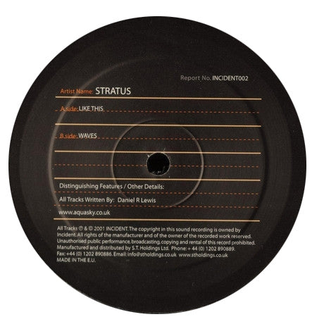Stratus – Like This / Waves Stratus - Incident – INCIDENT 002 –  12" Vinyl