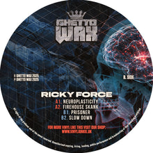 Load image into Gallery viewer, Ricky Force - Neuroplasticity EP - Ghetto Wax Records - GWAX003 - 12" Black Vinyl
