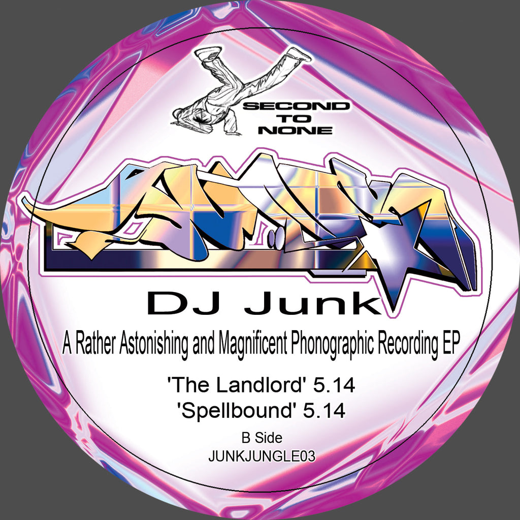 Dj Junk - A Rather Astonishing and Magnificent Phonographic Recording EP - Second 2 None - JUNKJUNGLE03 - Old Skool - 12" Black Vinyl