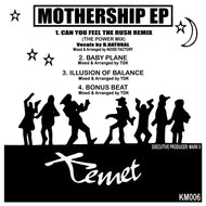 Noise Factory / TDK – Mothership EP - Kemet - KM006 - 12