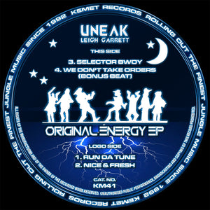 Uneak - Original Energy EP - Run Da Tune - Nice & Fresh - Kemet Cat - KM41- 12" Vinyl