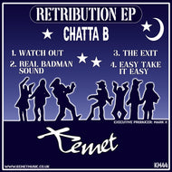 Chatta B - Retribution EP - Kemet - KM44 - 12