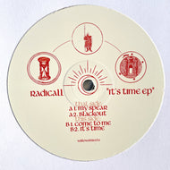 Radicall - It's Time EP - Willow Street Recordings – WILLOWSTREET6 -  4 track - 12