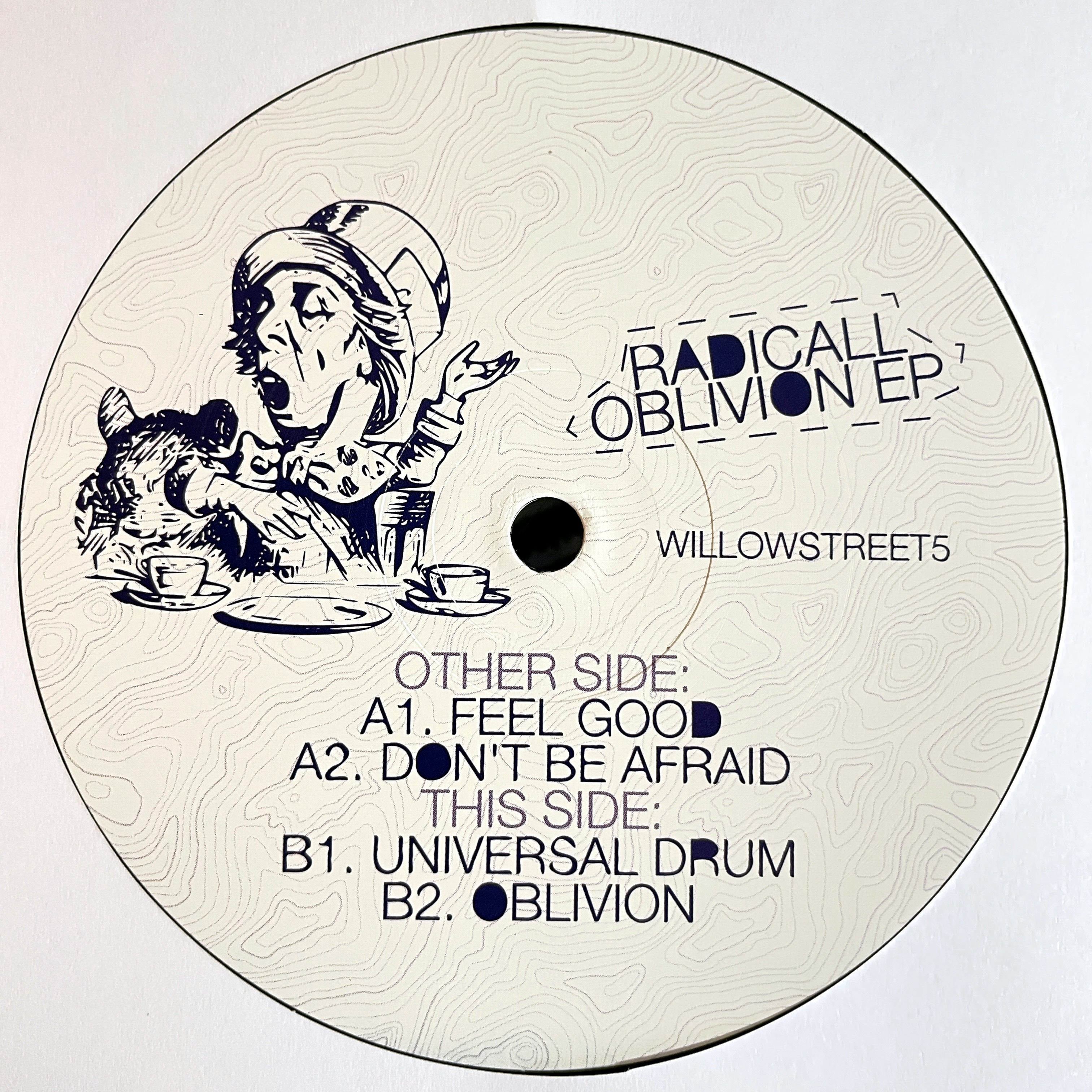 Radicall - Oblivion EP - Willow Street Recordings – WILLOWSTREET5 -  4 track - 12" vinyl