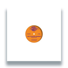 Load image into Gallery viewer, Jon Pleased Wimmin - P.A.S.S.I.O.N - Full Circle - FULLC005 - House - 12" Vinyl