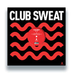 Watermät, James Mac, Mousse T and Others - Club Sweat Vol. 1 - Club Sweat - SWEATSV060 - 12" Vinyl - House, Deep Tech