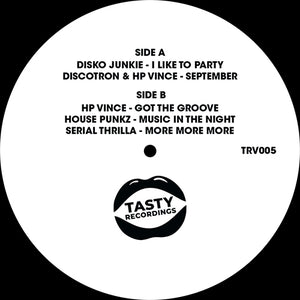 Disko Junkie - I Like To Party / Discotron - September (Nu Disco Mix)- Tasty Recordings Sampler 005 - 12" vinyl - TRV005 - Disco House Edits